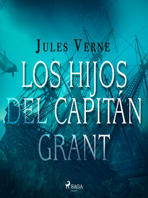 cover image of Los hijos del capitán Grant